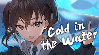 [ Nightcore ] - NEFFEX - Cold in the Water
