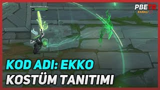 KOD ADI: Ekko (Yeni Kostüm) League of Legends