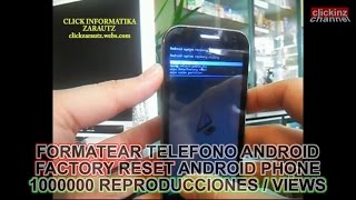 ANDROID HARD RESETEAR FACTORY RESET FORMATEAR TELEFONO MOVIL Desbloquear PATRON PHONE unlock Chino