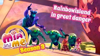 Rainbow island in great danger - Mia And Me - Season 3
