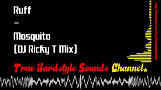 Ruff - Mosquito (DJ Ricky T Mix)