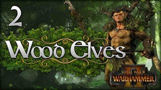 SOUTHERN WAR SIEGES! - Total War: WARHAMMER 2 (Orion's Wood Elves - CTT) #2