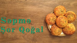 Səpmə şor qoğal hazırlanma qaydası (qoğal resepti, qogal hazırlanması, gogalın bukulmesi )