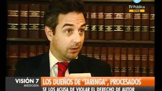 Visión Siete: Los dueños de "Taringa!" procesados