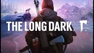 THE LONG DARK (EPISODE 1) ♥ НЕУСТРАШИМЫЕ ВОЛКИ ♥ #3 (ПРОХОЖДЕНИЕ  ПО СЮЖЕТУ)
