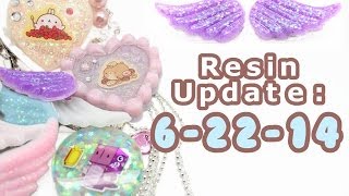 RESIN UPDATE 6-22-14