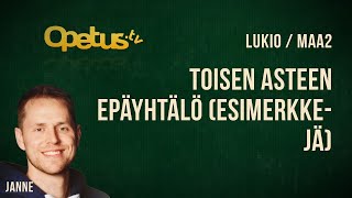 Toisen asteen epäyhtälö (esimerkkejä)