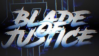 Blade Of Justice By Manix648 100% (Extreme Demon) (On Stream)