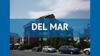 DEL MAR 2* Болгария Солнечный Берег обзор – отель ДЕЛЬ МАР 2* Солнечный Берег видео обзор