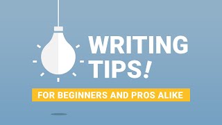 How to Become A Better Writer: Top Tips for Writing a Book in 2019