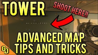 Tower Advanced Map Tips and Tricks | Rainbow Six Siege