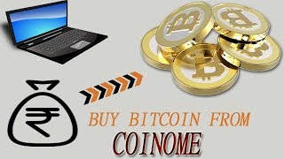 Deposite Coinome.com in INR & Buy Bitcoin(BTC) IN INDIA | Deposit कीजिये INR में COINOME !!