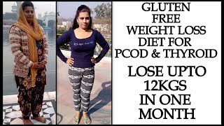 Thyroid Diet Plan: How To Lose Weight Fast 12Kg in 1 Month | Full Day Gluten Free Diet | Fat to Fab