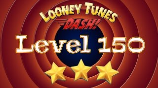 Looney Tunes Dash - Level 150 - 3 Stars