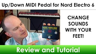 I use a MIDI Mouse footswitch pedal to navigate programs up/down on my Nord Electro 6 keyboard