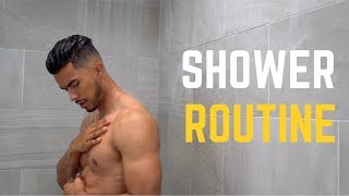 How to Properly Take a Shower | My Shower Routine