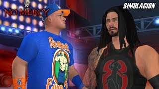 WWE No Mercy 2017 John Cena vs Roman Reigns | SvR 2011 Simulación