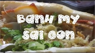 Banh My Vietnam - Vietnamese Baguette (Saigon Street Eat 2014) | SoChaud