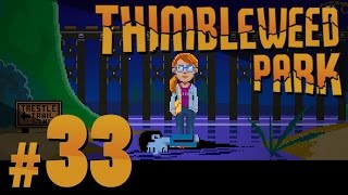 Thimbleweed Park - Wireframe World - PART #33 (FINAL)