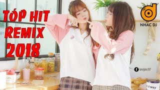 Liên Khúc Nhạc Trẻ Remix Hay Nhất 2018 Độc Lạ | lk nhạc trẻ 2017 - nonstop, Nhạc DJ REMIX 2017