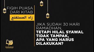 14. Jika Hilal Syawal Tidak Tampak Setelah 30 Hari Ramadhan, Apa yang Harus Dilakukan?