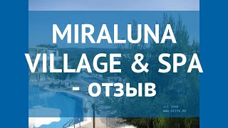MIRALUNA VILLAGE & SPA 5* Греция Родос отзывы – отель МИРАЛУНА ВИЛЛАДЖ ЭНД СПА 5* Родос отзывы видео