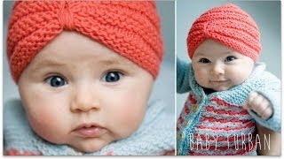 KNITTING TUTORIAL - BABY TURBAN