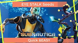 Subnautica Beginners Guide How to find Eye Stalk Seed Quick and Easy