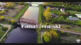 Wisła Warszawa & Kanał Żerański