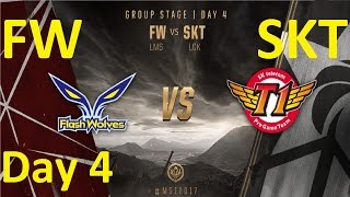 FW vs SKT Game 3 Highlights MSI 2017 Group Stage Day 4