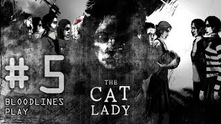 The Cat Lady (Казнь) # 5