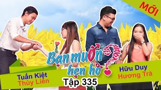 BẠN MUỐN HẸN HÒ | Tập 335 UNCUT | Tuấn Kiệt - Thùy Liên | Hữu Duy - Hương Trà | 041217 ?