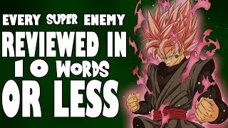 Every Dragon Ball Super Enemy Reviewed in 10 Words or Less