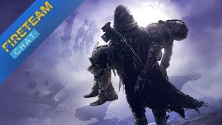 Forsaken is Changing Destiny, but at What Cost? - Fireteam Chat Clip