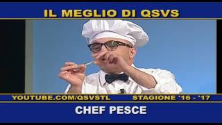 QSVS - CHEF PESCE -  TELELOMBARDIA / TOP CALCIO 24
