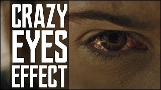 Make Your Eyes Look Infected with VFX
