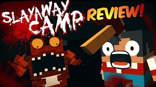 Slayaway Camp | Review!!