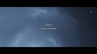 Sköll - Astralis Proiectare (Original Mix) [Independent]