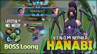 Hanabi V.E.N.O.M Nephila RIP SAVAGE!! by BOSS Loong ~ Mobile Legends