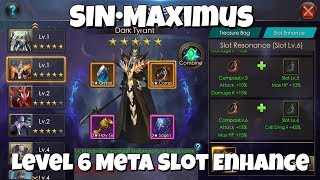Level 6 Meta Slot Enhance