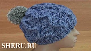 Шапочка спицами с красивым объёмным узором Урок 163