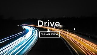 Julian Avila - Drive