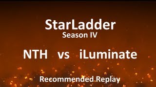 StarLadder Season IV: iLuminate vs NTH