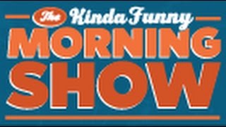 Change Is Good - Kinda Funny Morning Show 01.06.2017
