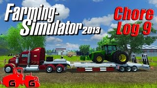Farming Simulator 2013: Chore Log 9 - Farmin' Facelift!