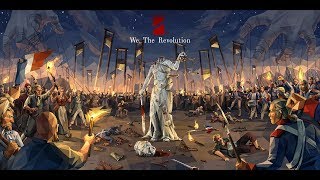 We. The Revolution - Let's Play - Part 1