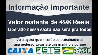 FGTS 2020 ATENÇÃO OS VALORES RESTANTES DE 498 REAIS QUE SERÁ LIBERADO NO DIA 20 MAIS NÃO PARA TODOS