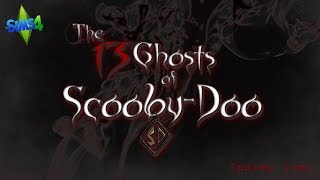 The Sims 4 | The 13 Ghosts of Scooby-Doo | Part 26