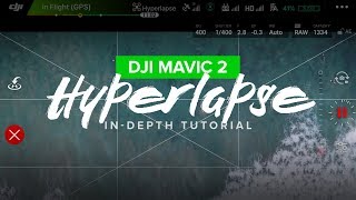 How To Use HyperLapse with the DJI Mavic 2 Pro and DJI GO 4 app