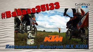 GoPro- Entrainement Motocross MX KID- KTM 50Sx-65Sx-85Sx